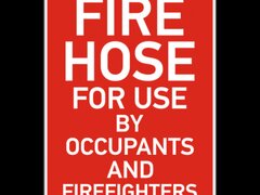 Fire Hose For Use Sign